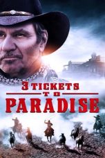 Nonton Film 3 Tickets to Paradise (2021) Sub Indo d21press